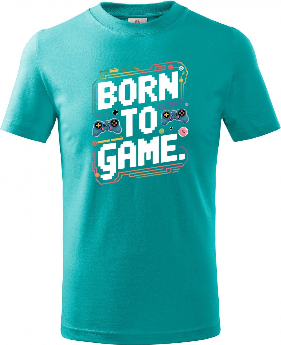 Born To Game