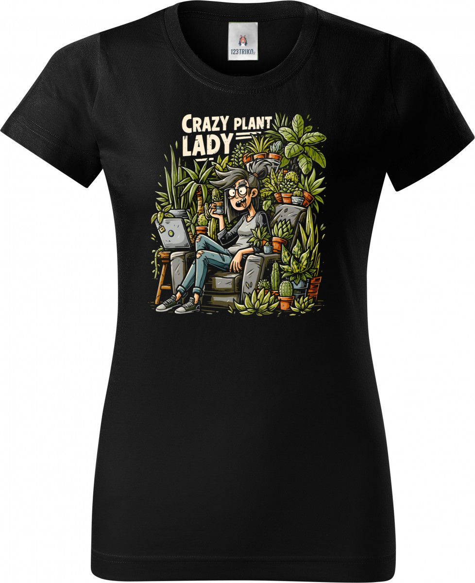 Crazy Plant Lady Crazy Plant Lady