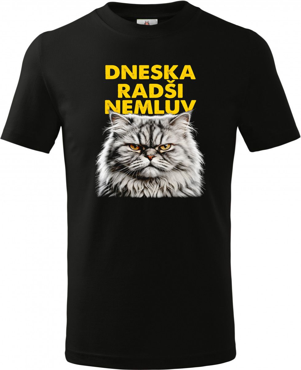 Dneska radši nemluv