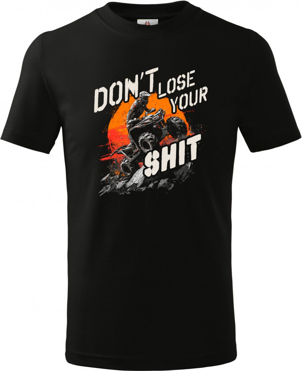 Don't Lose Your Shit, čtyřkolky, ATV, QUAD