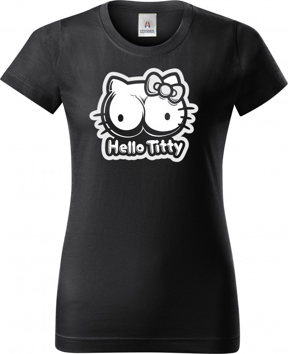 Hello Titty, bílý tisk Hello Titty, bílý tisk