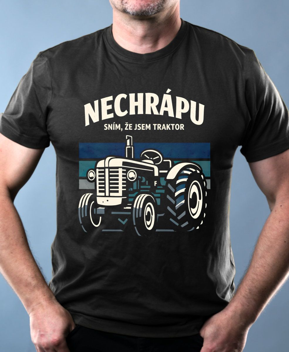 Nechrápu, sním že jsem traktor, V1 Nechrápu, sním že jsem traktor, V1