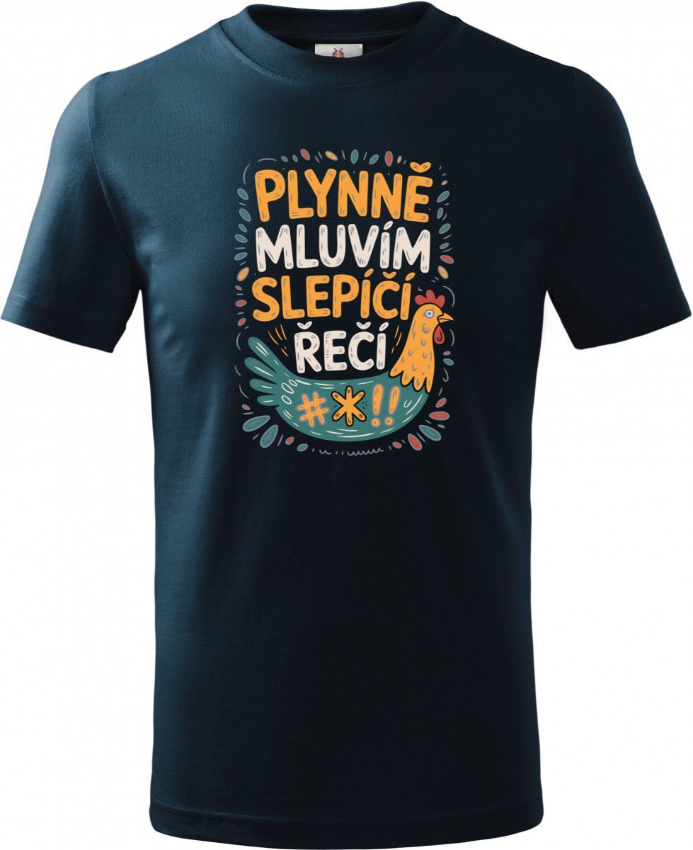 Plynně mluvím slepičí řečí