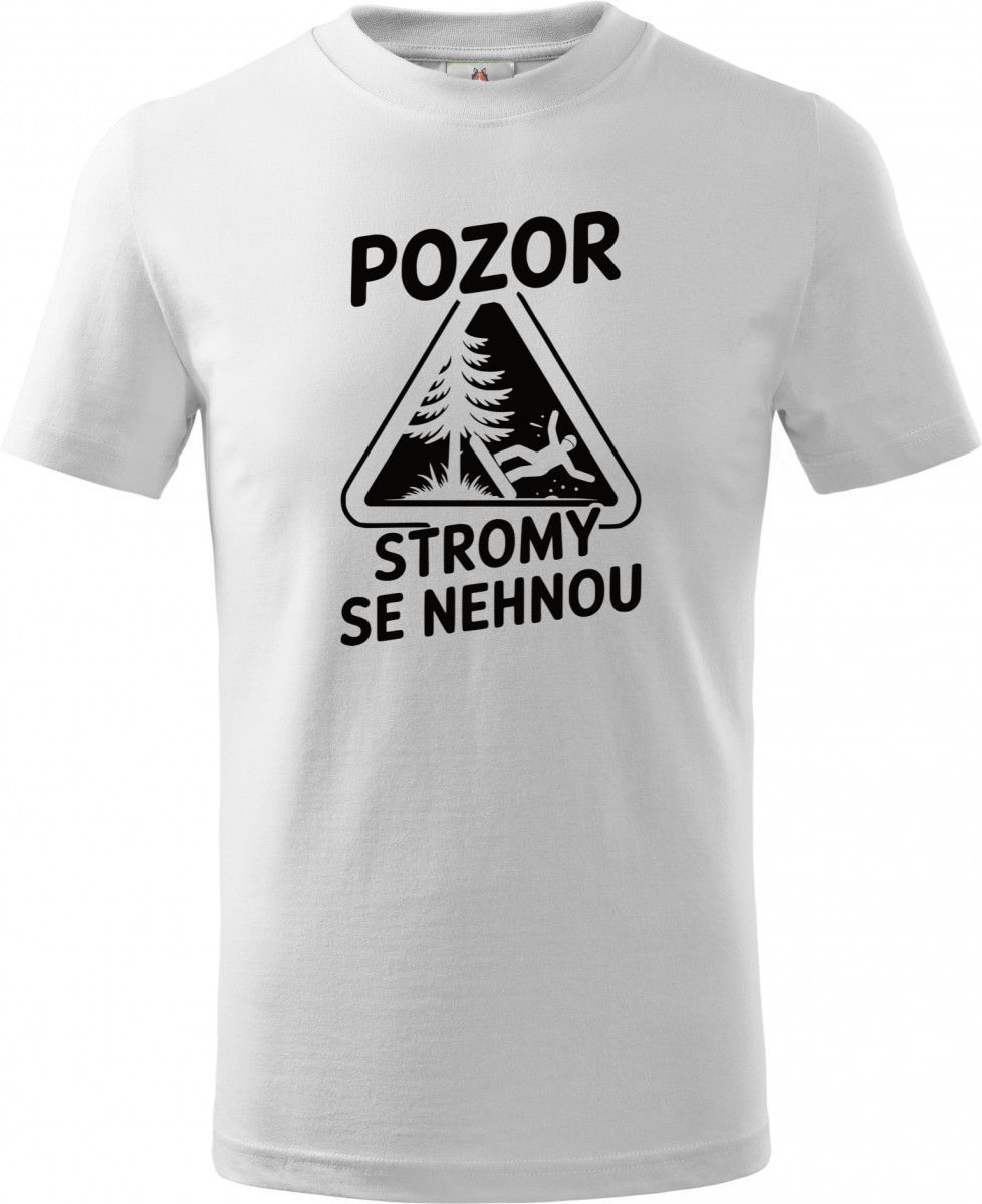Pozor, stromy se nehnou, černý potisk