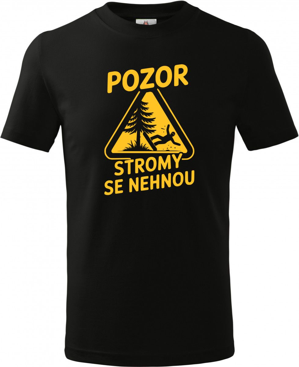 Pozor, stromy se nehnou