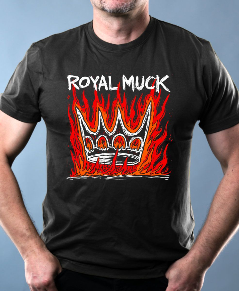 Royal Muck Royal Muck
