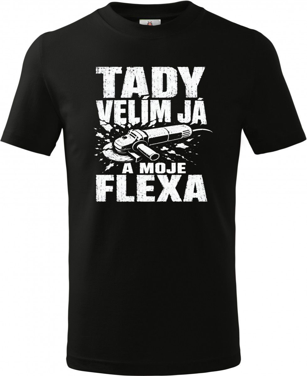 Tady velím já a moje flexa, bílý tisk