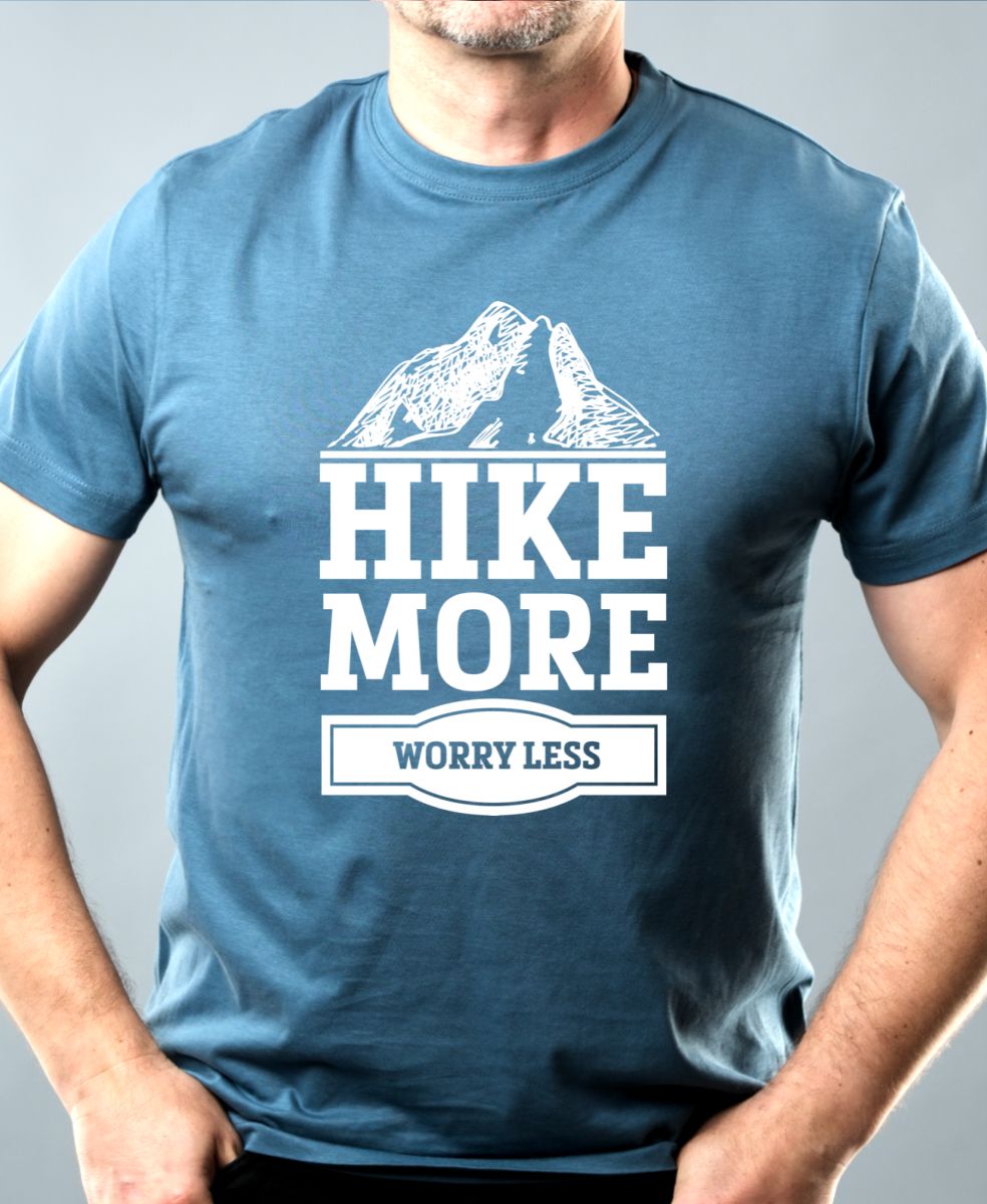 HIKE MORE HIKE MORE