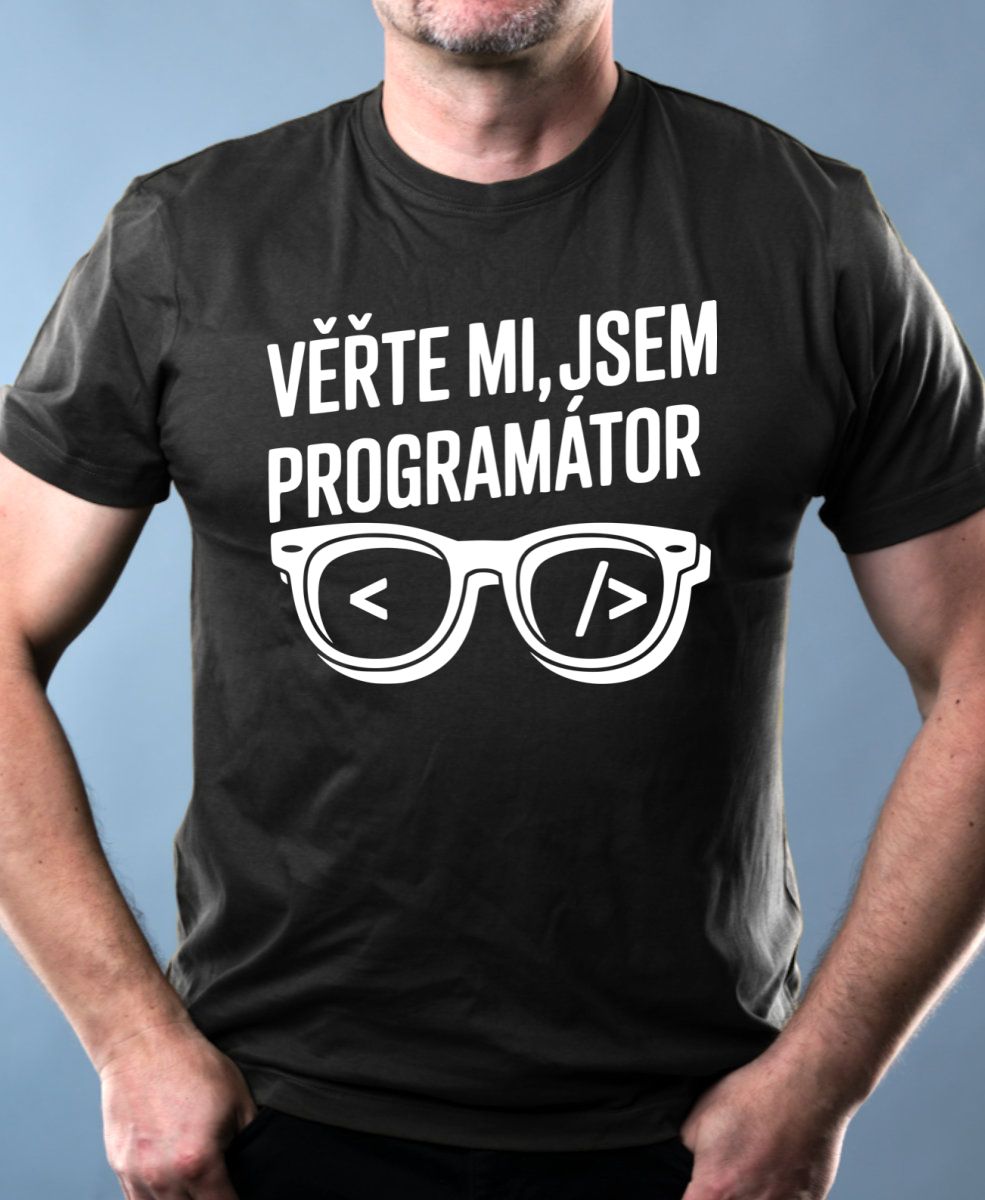 Věřte mi, jsem programátor, bílý tisk Věřte mi, jsem programátor, bílý tisk