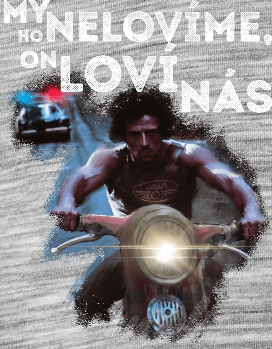 Rambo, Jawa a buzerant, my ho nelovíme, on loví nás