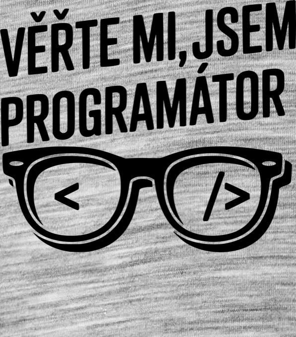 Věřte mi, jsem programátor, černý tisk - Obrázek 2