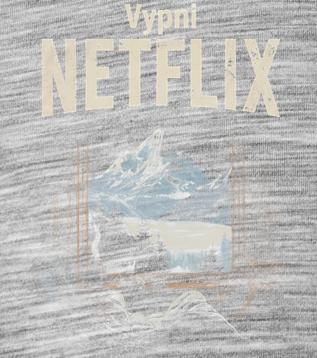 Vypni Netflix - Obrázek 2