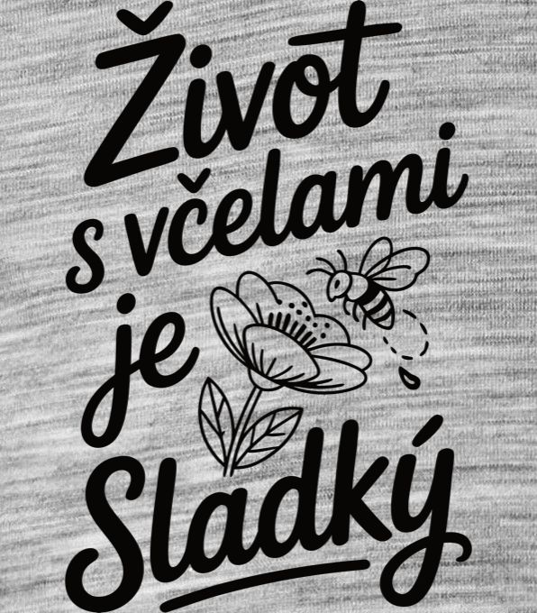 Život s včelami je sladký, černý potisk - Obrázek 2