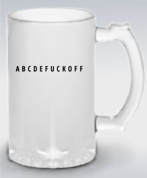 Půllitr skleněný 500 ml. s motivem ABCDEFUCKOFF, V2