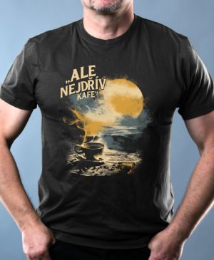 Ale nejdřív kafe
