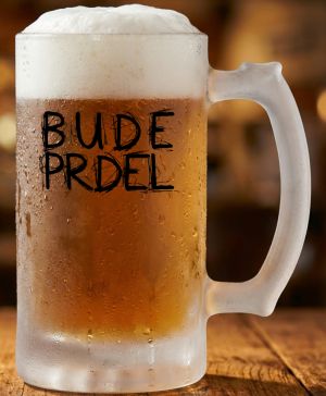 Půllitr skleněný 500 ml. s motivem Bude prdel, matné sklo