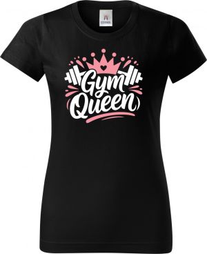 Nejoblíbenější dámské triko BASIC s motivem Gym Queen, černá