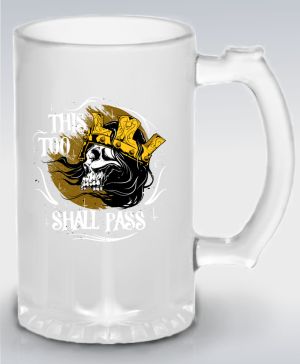 Půllitr skleněný 500 ml. s motivem This too shall pass