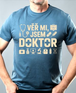 Věř mi, jsem doktor